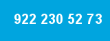 922 230 52 73 922 230 52 73